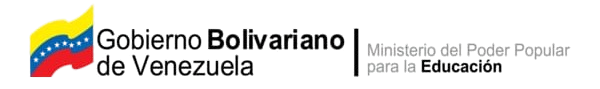 Gobierno Bolivariano de Venezuela - Ministerio del Poder Popular para la Educación